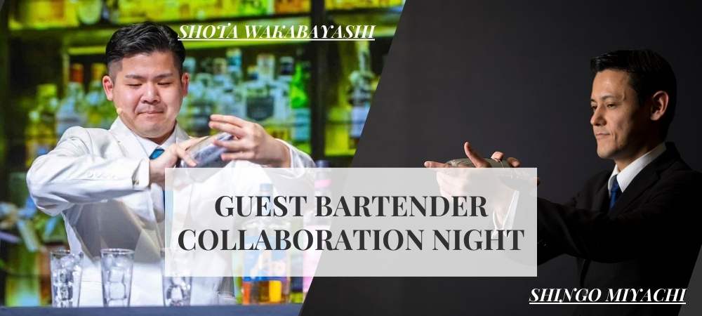 GUEST BARTENDER COLLABORATION NIGHT