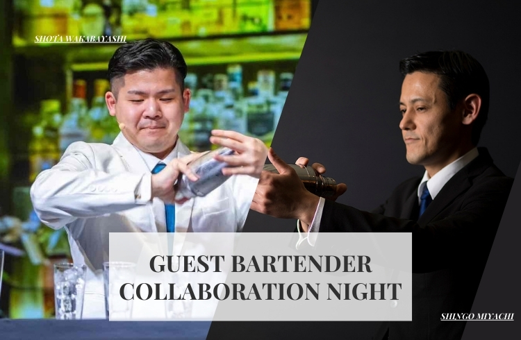 GUEST BARTENDER COLLABORATION NIGHT